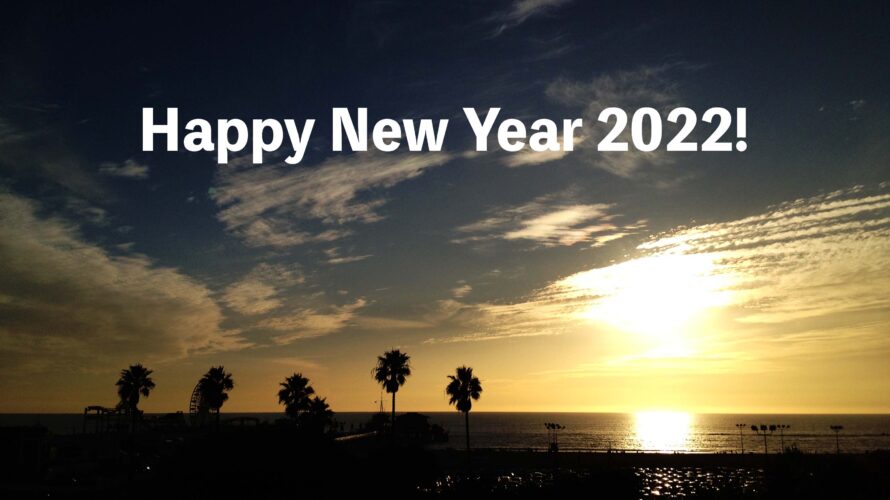Happy New Year 2022! 今年の目標は新規含めて5つ。ポジティブに前進してこ！